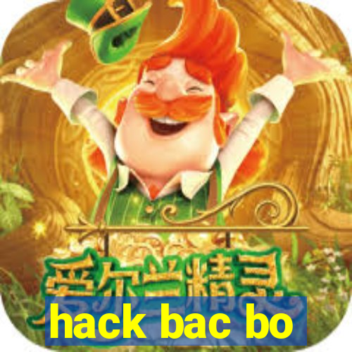 hack bac bo